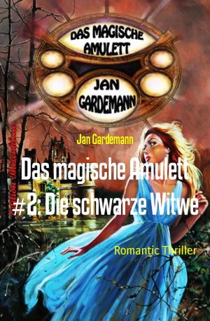 Cover of the book Das magische Amulett #2: Die schwarze Witwe by Mrs. Roger A. Pryor