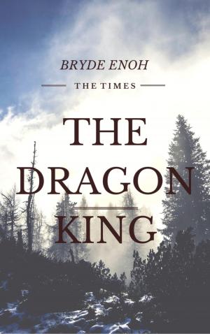 Cover of the book The Dragon King by Wolfgang Doll