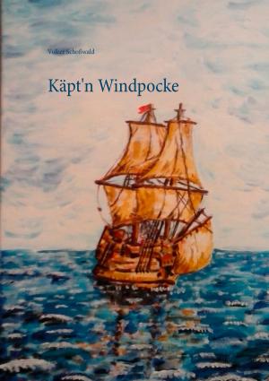 Cover of the book Käpt'n Windpocke by Daniela Mattes