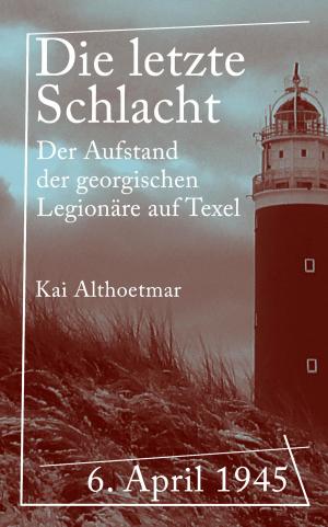 Cover of the book Die letzte Schlacht by Regina Meißner