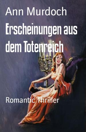 Cover of the book Erscheinungen aus dem Totenreich by Angela Körner-Armbruster