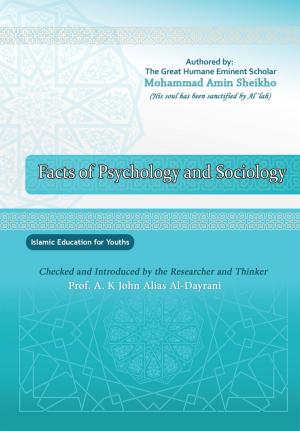Cover of the book Facts of Psychology ‎and Sociology by Mohammad Amin Sheikho, A. K. John Alias Al-Dayrani
