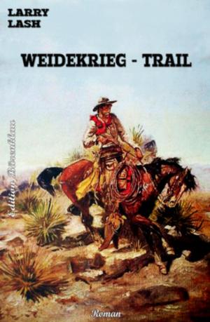 Book cover of Weidekrieg-Trail