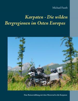 Book cover of Karpaten - Die wilden Bergregionen im Osten Europas