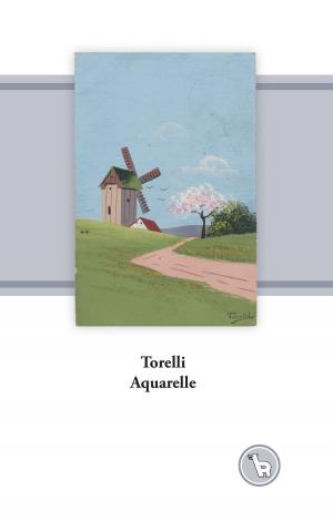 Cover of the book Torelli Aquarelle by Joachim Jahnke