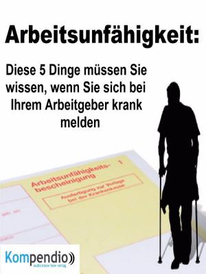 Cover of the book Arbeitsunfähigkeit: by Z.Z. Rox Orpo