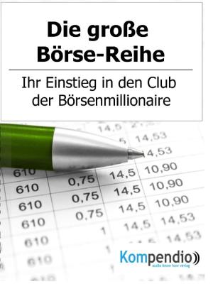 Cover of the book Die große Börse-Reihe by Andreas Adam