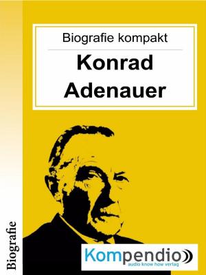 Book cover of Konrad Adenauer (Biografie kompakt)