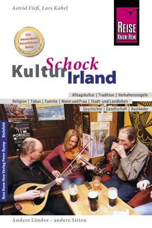 Cover of the book Reise Know-How KulturSchock Irland by Ludwig Paul
