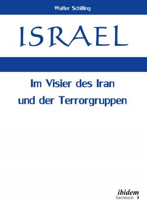 Cover of Israel. Im Visier des Iran und der Terrorgruppen