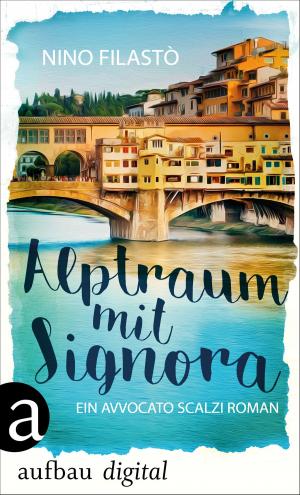 Cover of the book Alptraum mit Signora by Uwe-Karsten Heye