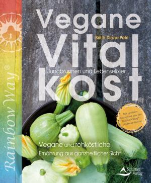 Cover of the book Vegane Vitalkost by Jeanne Ruland, Sabine Brändle-Ender