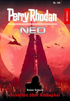 Book cover of Perry Rhodan Neo 148: Schatten über Ambaphal