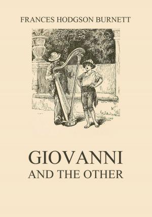Cover of the book Giovanni and the other by Leo Tolstoi