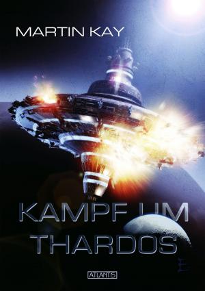 Cover of the book Kampf um Thardos by Peter Hohmann