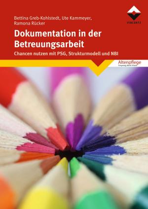 Cover of the book Dokumentation in der Betreuungsarbeit by Udo Winter