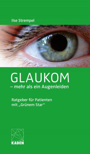 Cover of Glaukom – mehr als ein Augenleiden
