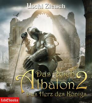 Book cover of Das Reich Albalon 2: Das Herz des Königs