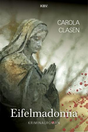 Cover of the book Eifelmadonna by Anita Dickason