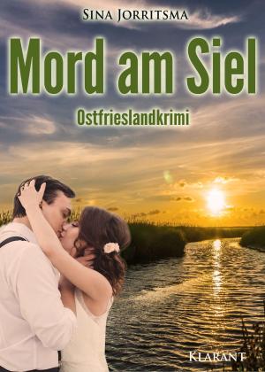 Book cover of Mord am Siel. Ostfrieslandkrimi