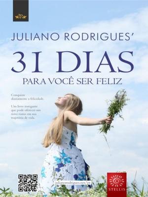 Cover of the book 31 Dias para você ser feliz by Medina Quennet