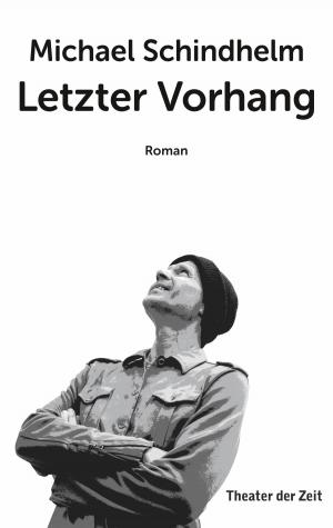 Cover of the book Letzter Vorhang by Christian Grashof, Hans-Dieter Schütt