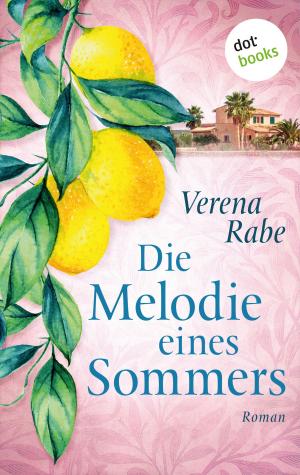 Cover of the book Die Melodie eines Sommers by Nadine Petersen