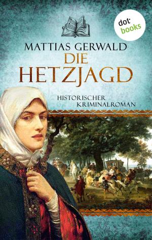 Cover of the book Die Hetzjagd by Thomas Kastura