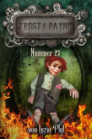 Book cover of Frost & Payne - Band 8: Nummer 23