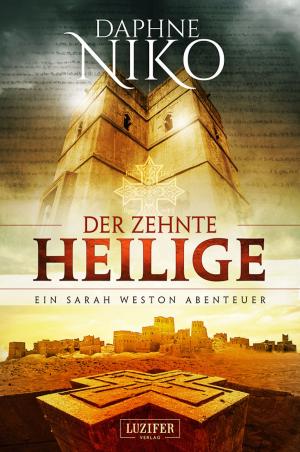 Cover of the book DER ZEHNTE HEILIGE by William Hertling