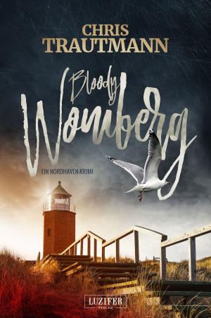 Cover of the book BLOODY WOMBERG by Joe McKinney, Craig DiLouie, Stephen Knight