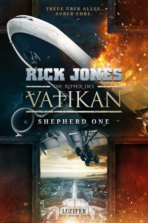 Cover of the book SHEPHERD ONE (Die Ritter des Vatikan 2) by Chris Ryan