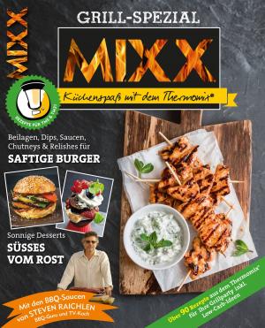 Cover of the book MIXX Grill-Spezial by Mikael Einarsson, Henrik Francke, Gustav Lindström