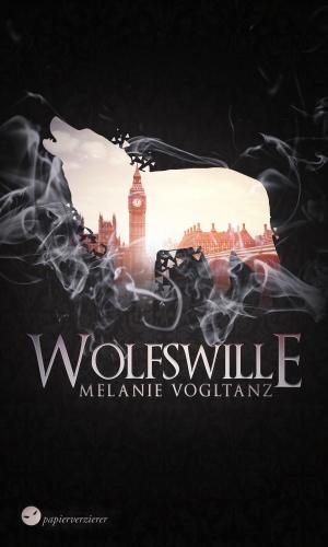 Cover of the book Wolfswille by Lucia S. Wiemer, Papierverzierer Verlag
