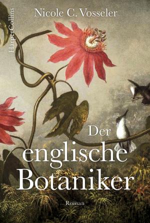 Book cover of Der englische Botaniker