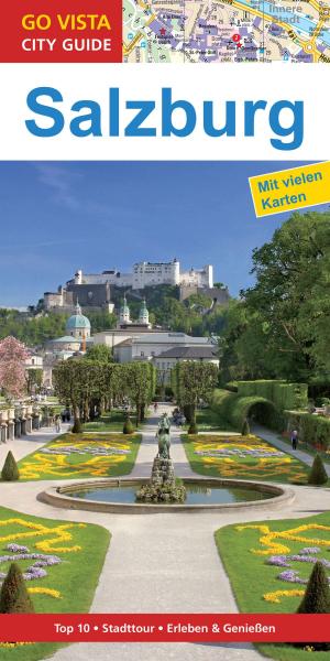 Cover of the book GO VISTA: Reiseführer Salzburg by Petra Metzger