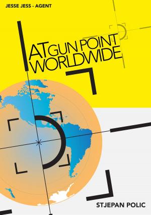 Book cover of At Gun Point Worldwide