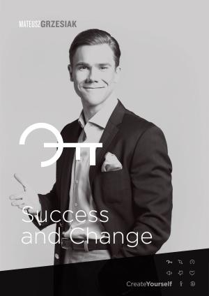 Cover of the book Success and Change by Rogue Medical