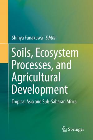 bigCover of the book Soils, Ecosystem Processes, and Agricultural Development by 