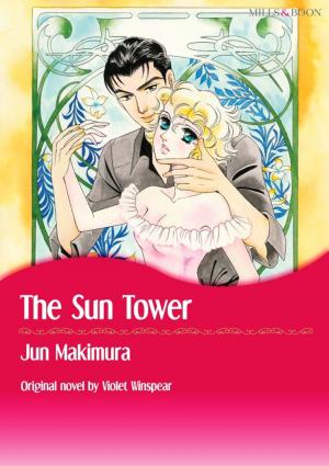 Cover of the book THE SUN TOWER by Gilles Milo-Vacéri