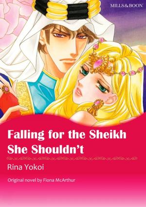 Cover of the book FALLING FOR THE SHEIKH SHE SHOULDN'T by Penny Jordan