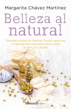Cover of the book Belleza al natural by Josefina Estrada