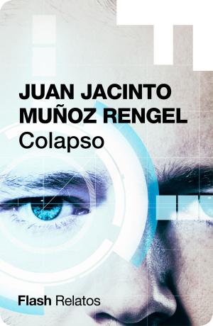Cover of the book Colapso (Flash Relatos) by Siddhartha Mukherjee