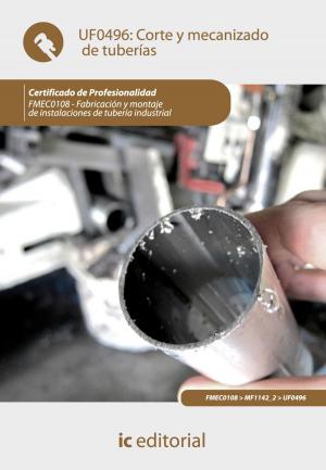 Cover of Corte y mecanizado de tuberías