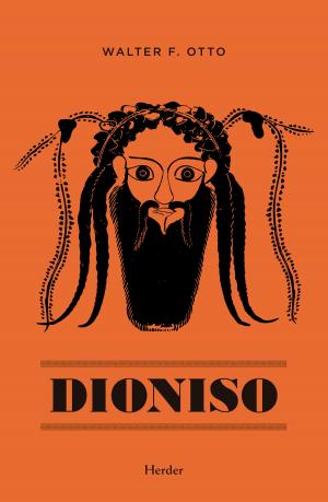 Cover of the book Dioniso by Paul Watzlawick, Ursula Pasterk, Hubert Christian Ehalt