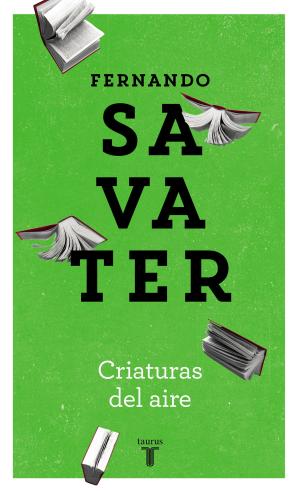 Cover of the book Criaturas del aire by Gil de Antuñano, María Jesús
