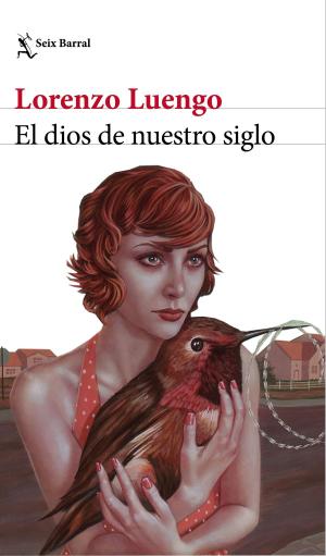 Cover of the book El dios de nuestro siglo by Eva P. Valencia