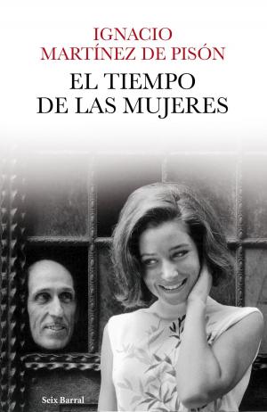 Cover of the book El tiempo de las mujeres by John le Carré
