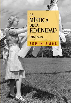 Cover of the book La mística de la feminidad by Mark Twain, Carme Manuel