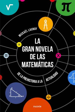 Cover of the book La gran novela de las matemáticas by Caroline March